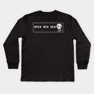 Nyeh heh heh Kids Long Sleeve T-Shirt